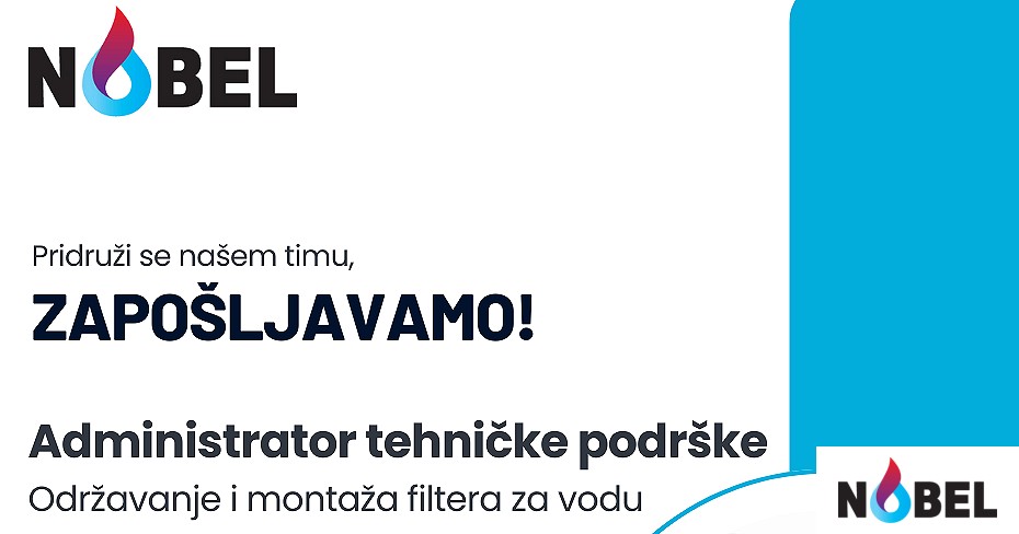 Administrator tehničke podrške m ž Nobel Corporation Klix Posao