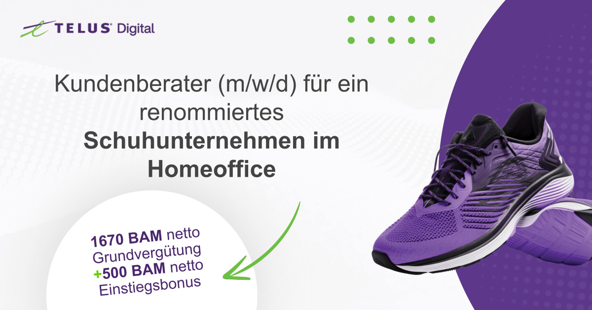 Kundenberater (m/w/d) für ein renommiertes Schuhunternehmen im Homeoffice