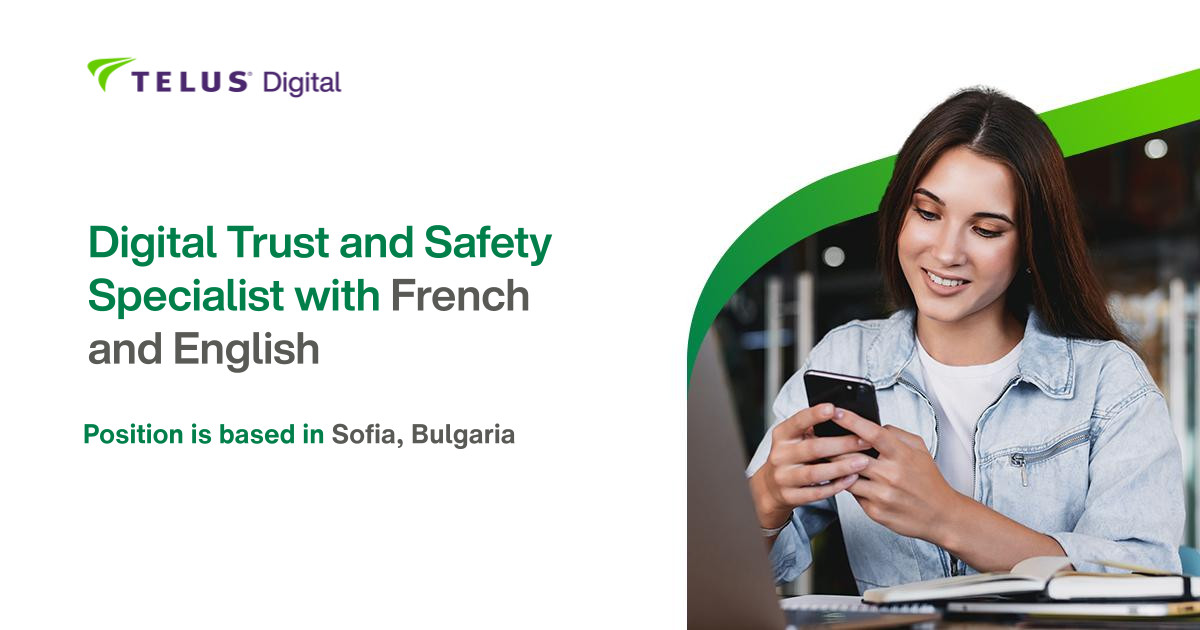Digital Trust and Safety Specialist with French and English (m/f)