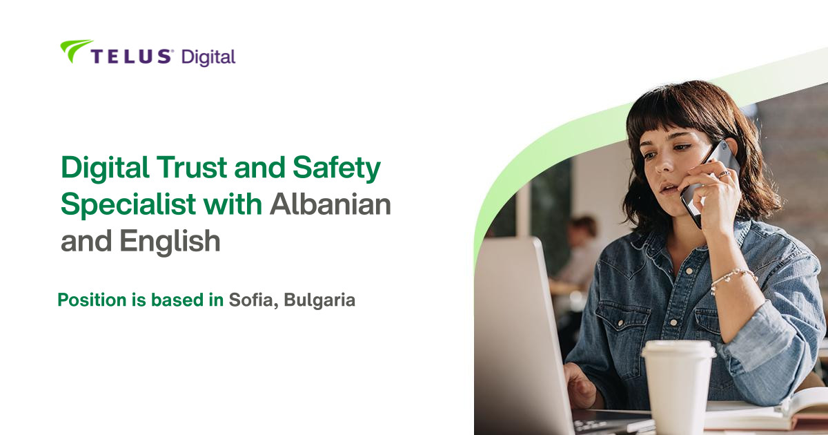 Digital Trust and Safety Specialist with Albanian and English (m/f)