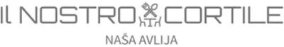 Il Nostro Cortile - Naša avlija