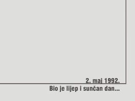 Promocija knjige "2. maj 1992. - Bio je lijep i sunčan dan..."