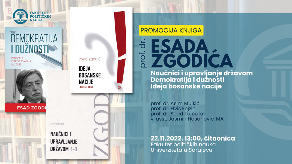 Najava za promociju knjiga Esada Zgodića (Foto: FPN UNSA)