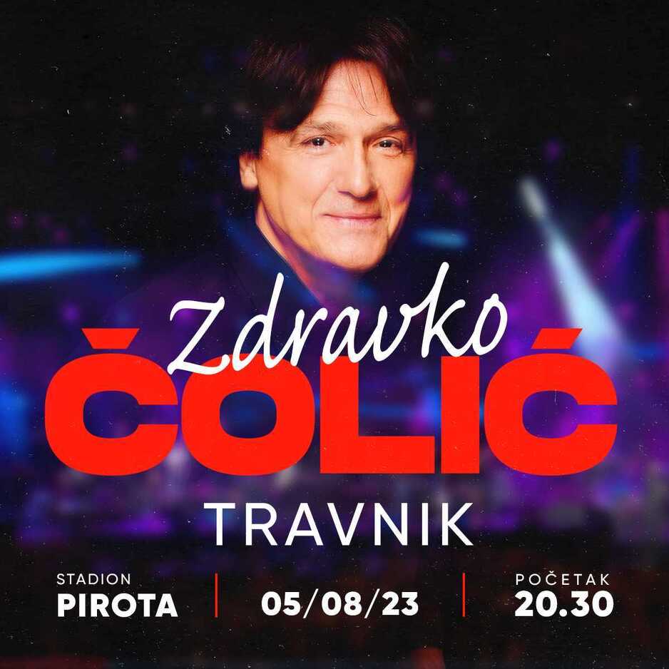 Koncert Zdravka Čolića u Travniku