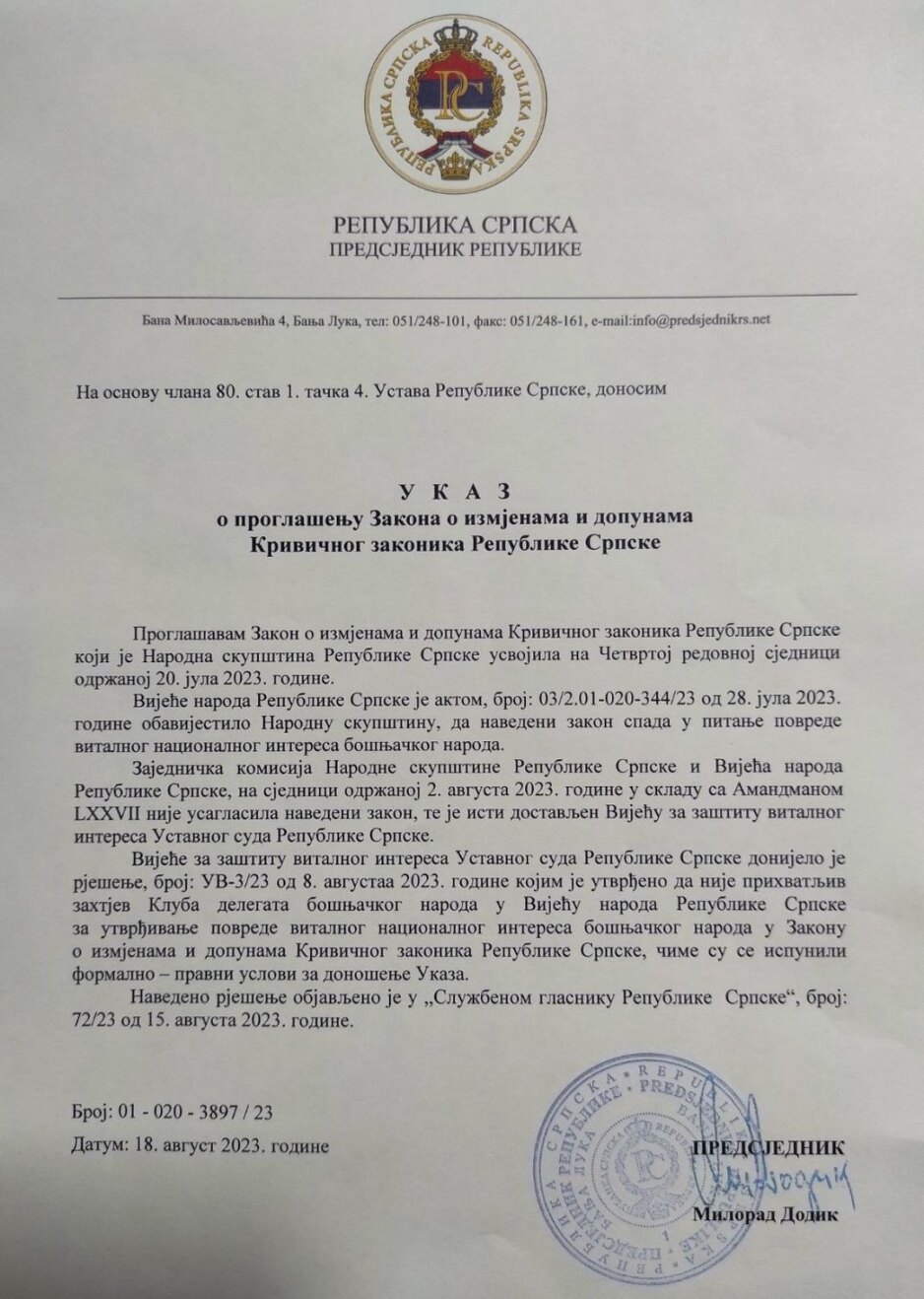 Milorad Dodik danas je potpisao Ukaz