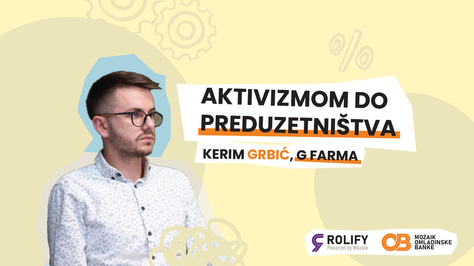 Kerim Grbić, mladi preduzetnik iz Gračanice