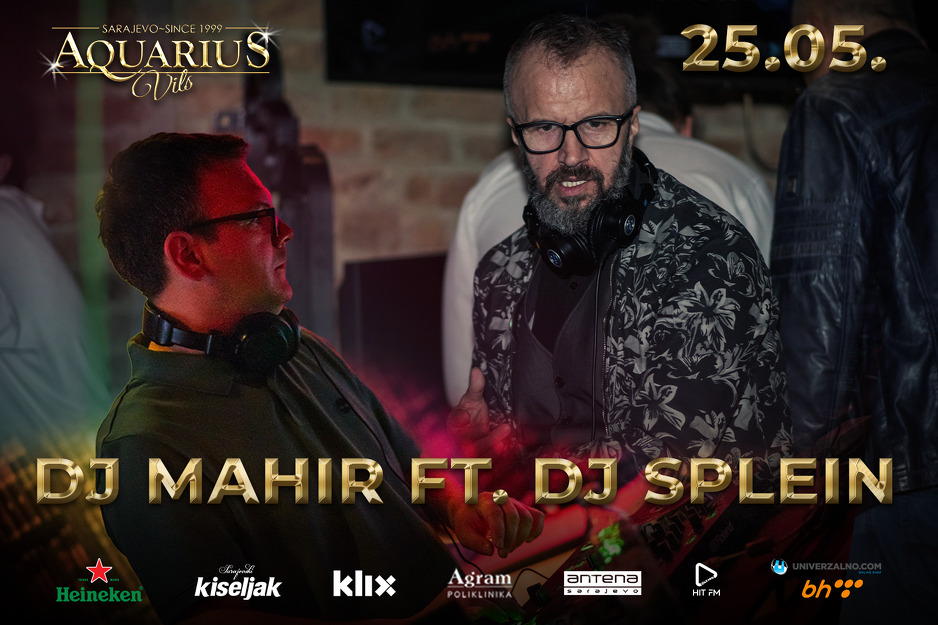 DJ Mahir ft. DJ Splein u Aquarius Vilsu