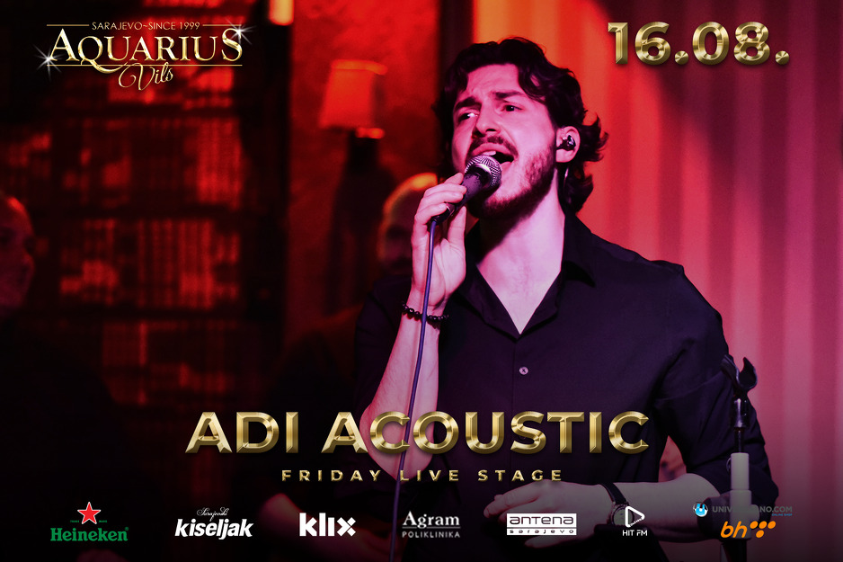 Adi Acoustic u Aquarius Vilsu