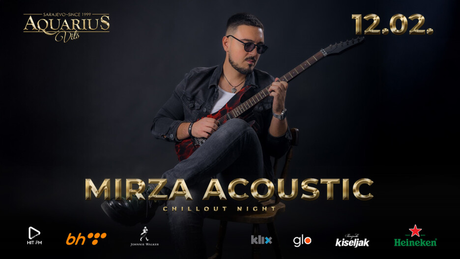 Mirza Acoustic u Aquarius Vilsu