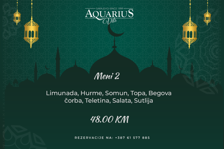 Iftarski meni 2 u Aquarius Vilsu