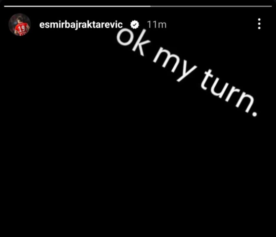 Poruka Esmira Bajraktarevića na Instagramu (Foto: Instagram)