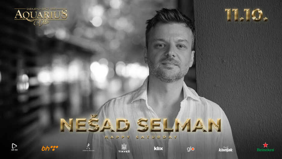 Nešad Selman u Aquarius Vilsu