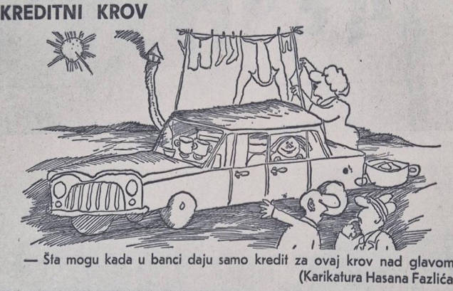 Hasan Fazlić, “Kreditni krov“ Preuzeto iz knjige: Aida Ličina Ramić, Sarajevo u ritmu modernizacije: urbana transformacija i njene posljedice 1970-ih i 1980-ih. (Sarajevo: Institut za historiju Univerziteta u Sarajevu, 2025)