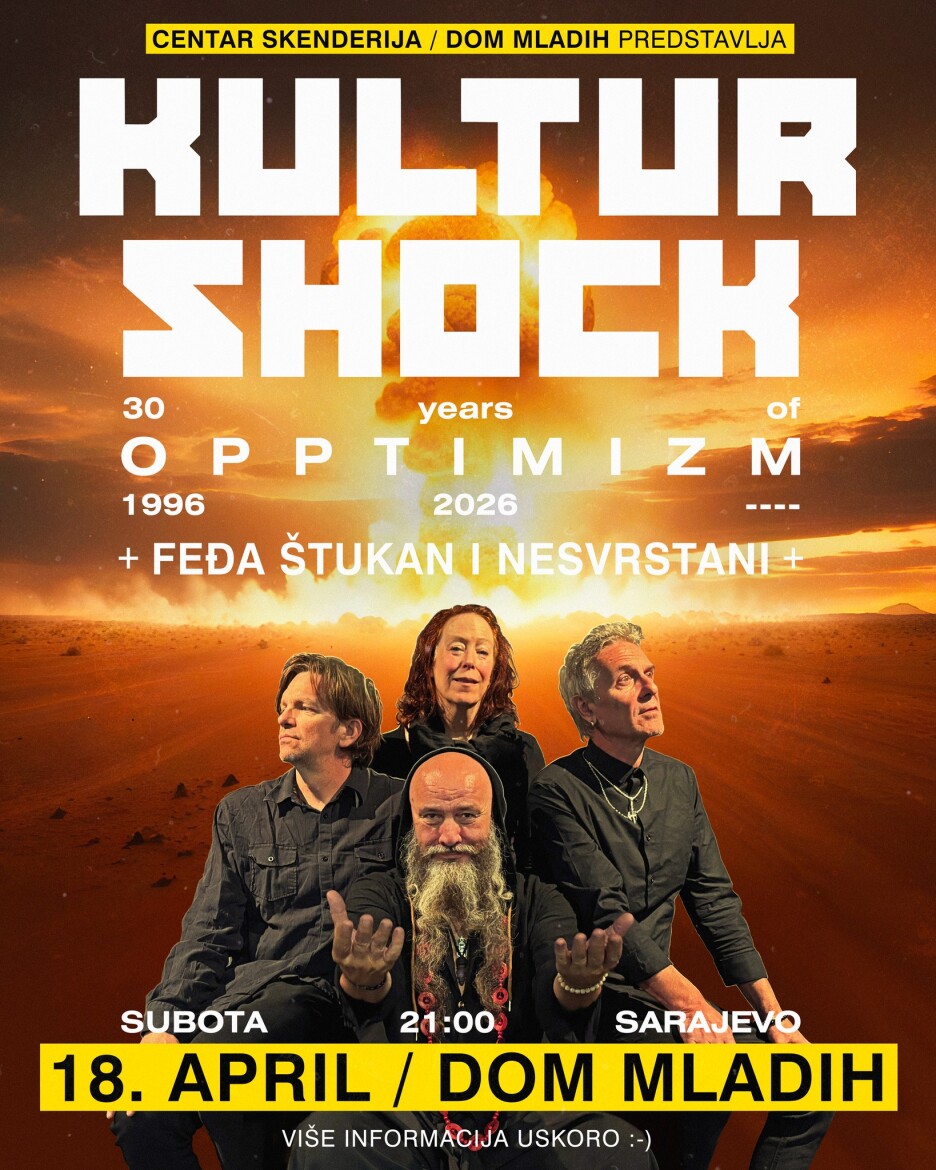 Kultur Shock 18. aprila nastupa u Domu mladih u Sarajevu