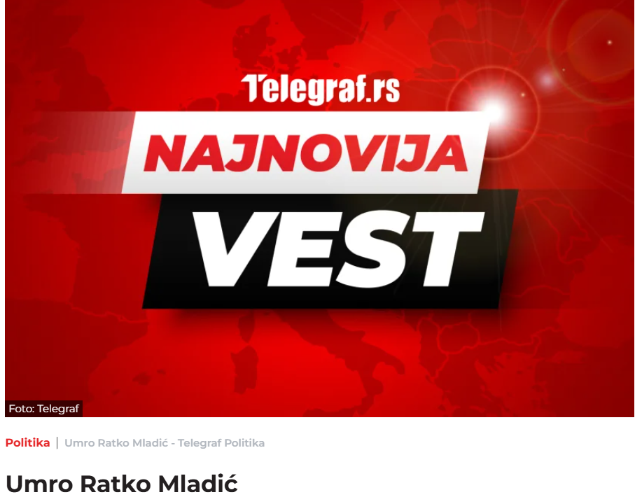 Vijest o smrti Ratka Mladića na Telegrafu