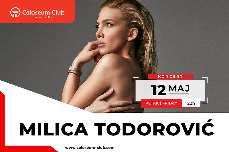 Milica Todorović u Coloseum Clubu