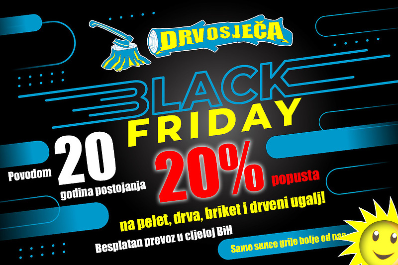 Black Friday u Drvosječi