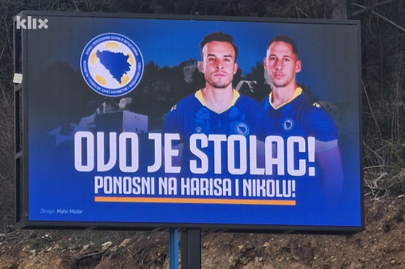 Football connects us the most: A billboard thanking Tabaković and Katić appears in Stolac.