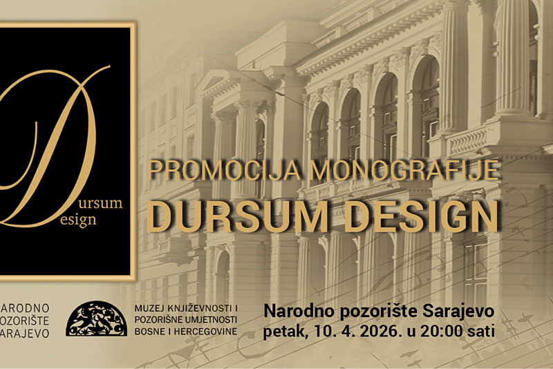 The promotion of the monograph "Dursum Design" will be held on April 10 at the National Theater in Sarajevo.