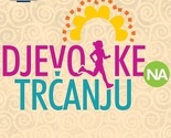 "Djevojke na trčanju" - najljepša trka ove godine u Vilsonovom