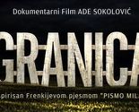 Odvojite 30 minuta svog vremena i pogledajte dokumentarni film "Granica"