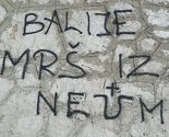 Šovinistički grafiti u Neumu: Do kada će vlasti tolerirati nacionalističke ispade?