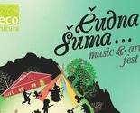 Eko-festival ''Čudna šuma'' prolongiran za 12. septembar
