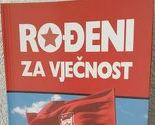 Knjiga "Rođeni za vječnost" ugledala svjetlo dana