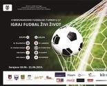 "Igraj fudbal, živi život": Ekipe dolaze u najjačim sastavima