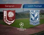 Tok utakmice: FK Sarajevo - Lech Poznan 0:2