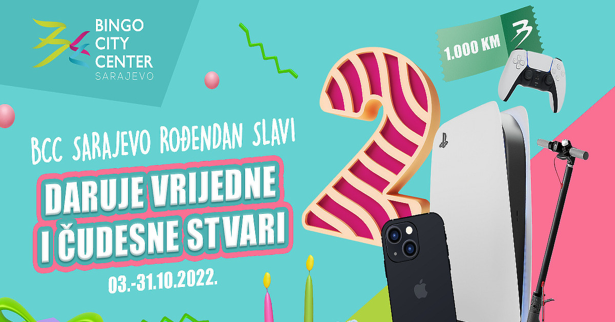Bingo City Center Sarajevo rođendan slavi, daruje vrijedne i čudesne stvari