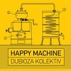 "Happy Machine": Bend Dubioza kolektiv objavio novi album