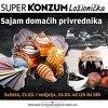 Sajam domaćih proizvođača ovog vikenda u Super Konzumu Ložionička