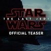 Objavljen prvi oficijelni teaser trailer filma "Star Wars: The Last Jedi"