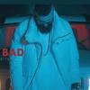 Jala Brat objavio videospot za pjesmu "Bad"