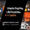 Večeras izložba "Između fašizma i antifašizma: U 11 činova"
