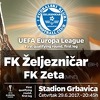 Prodaja ulaznica za meč između Željezničara i Zete počinje u utorak
