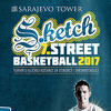 Počele prijave za  Sarajevo Tower S.ketch Street Basketball 2017