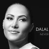 Dalal Midhat najavila internacionalni singl "Never Give Up"