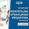 CPE seminar: Kontroling upravljanja projektima, troškovima i prihodima