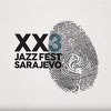 Pomozite Jazz Festu Sarajevo da prikupi neophodna sredstva za XX3. izdanje