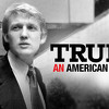 Novac, žene, slava i moć: Film o američkom snu Donalda Trumpa i njegovom putu do Bijele kuće