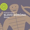 U Stocu će se i ove godine održati Festival kulture Slovo Gorčina