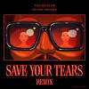 The Weeknd i Ariana Grande najavili remix pjesme "Save Your Tears"
