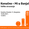 Mi store konačno i u Banjoj Luci