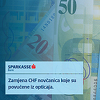 Sparkasse Banka nudi uslugu zamjene nevažećih novčanica švicarskog franka