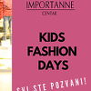Šesti "Kids fashion days" i posebne ponude u Importanne centru