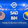 Direktan prijenos utakmice SAD – BiH na Novoj BH
