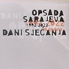 Predstavljen bogat sadržaj obilježavanja godišnjice početka opsade Sarajeva