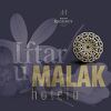 Poslije Vašeg doma najljepši iftari su u Malak Regency Hotelu